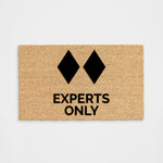 Experts Only Doormat