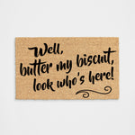 Well, butter my biscuit, look who's here! Doormat