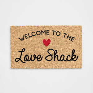 
            
                Load image into Gallery viewer, Welcome to the Love Shack Doormat
            
        