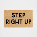 Step Right Up Doormat