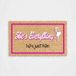 She's Everything Dream Home Doormat