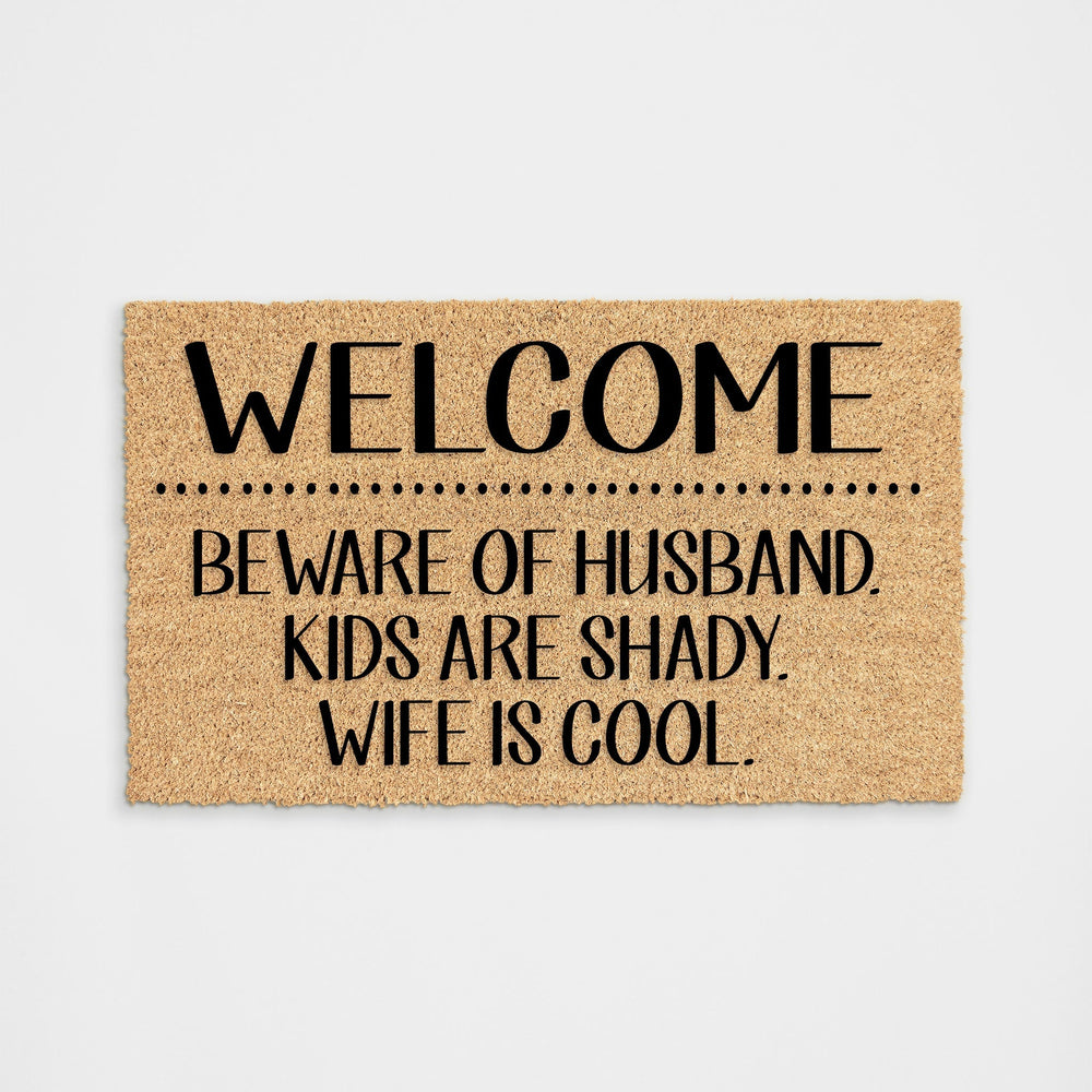 
            
                Load image into Gallery viewer, Beware Of Husband Doormat
            
        