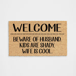 Beware Of Husband Doormat