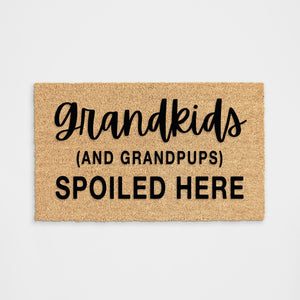 Grandkids Grandpups Spoiled Here Doormat