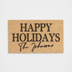 Personalized happy Holidays Doormat