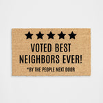 Personalized Voted Best Neighbors Ever Doormat
