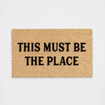 This Must Be The Place Doormat